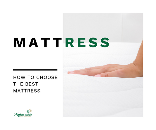 How To Choose The Best Mattress For Yourself