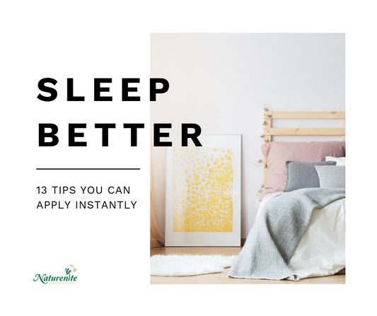 13 Tips to Sleep Better That You Can Apply Instantly